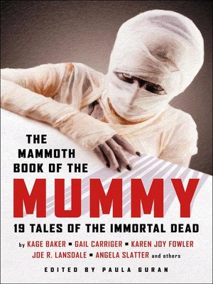 cover image of The Mammoth Book of the Mummy